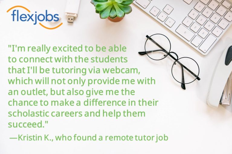 Remote Tutor Job Supplements Woman’s Freelance Consulting Career FlexJobs
